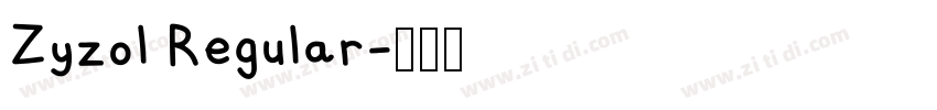 Zyzol Regular字体转换